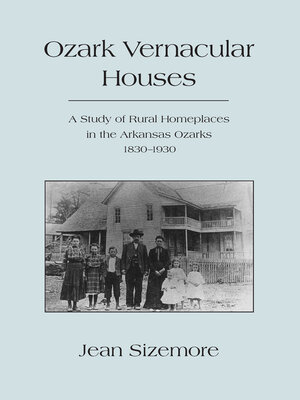cover image of Ozark Vernacular Houses